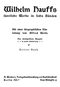 Cover of Wilhelm Hauffs sämtliche Werke in sechs Bänden. Bd. 3