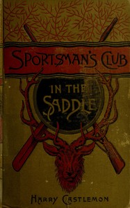 The Sportsman's Club in the Saddle