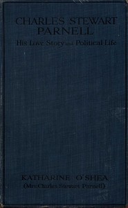 Cover of Charles Stewart Parnell: His Love Story and Political Life