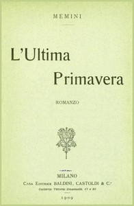 Cover of L'ultima primavera: romanzo