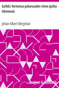 Cover of Sulikki: Kertomus pakanuuden viime ajoilta Hämeessä