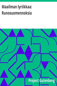 Cover of Maailman lyriikkaa: Runosuomennoksia