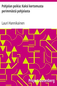 Cover of Pohjolan poikia: Kaksi kertomusta perimmästä pohjolasta