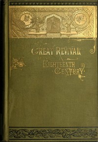 The Great Revival of the Eighteenth Century