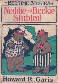 Cover of Neddie and Beckie Stubtail (Two Nice Bears)