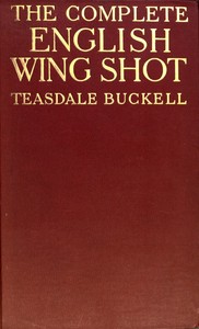 Cover of The Complete English Wing Shot