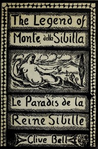 Cover of The Legend of Monte della Sibilla; or, Le paradis de la reine Sibille