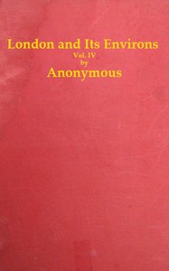 Cover of London and Its Environs Described, vol. 4 (of 6)