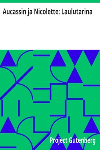 Cover of Aucassin ja Nicolette: Laulutarina