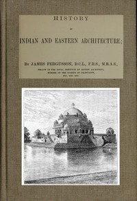 Cover of History of Indian and Eastern Architecture
