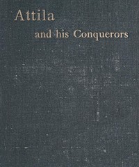 Cover of Attila and His Conquerors: A Story of the Days of St. Patrick and St. Leo the Great