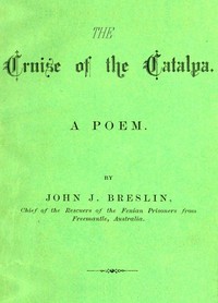 Cover of The Cruise of the Catalpa: A Poem