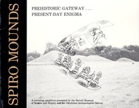 Cover of Spiro Mounds: Prehistoric Gateway ... Present-Day Enigma