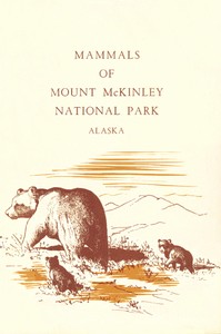 Cover of Mammals of Mount McKinley National Park