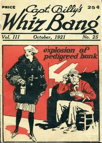 Cover of Captain Billy's Whiz Bang, Vol. 3, No. 25, October, 1921