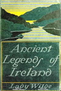 Cover of Ancient legends, Mystic Charms & Superstitions of Ireland