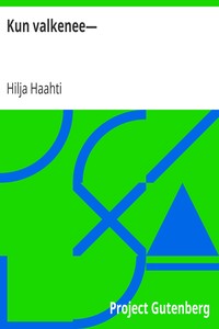 Cover of Kun valkenee—