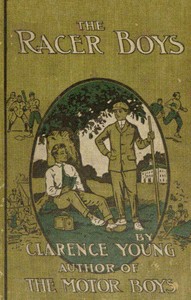 Cover of The Racer Boys; Or, The Mystery of the Wreck