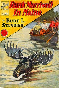 Cover of Frank Merriwell in Maine; Or, The Lure of 'Way Down East