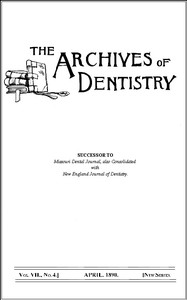 Cover of The Archives of Dentistry, Vol. VII, No. 4, April 1890