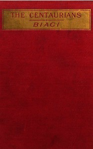 Cover of The Centaurians: a novel