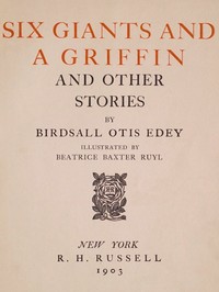 Cover of Six giants and a griffin, and other stories