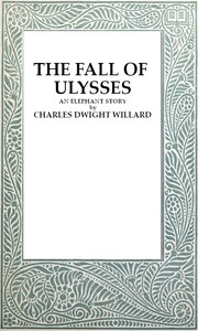 Cover of The Fall of Ulysses: An Elephant Story