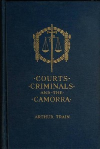 Cover of Courts, Criminals and the Camorra