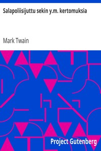 Cover of Salapoliisijuttu sekin y.m. kertomuksia