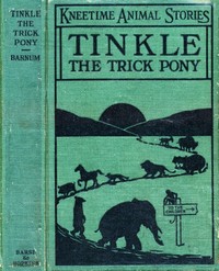 Cover of Tinkle, the Trick Pony: His Many Adventures