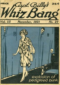 Cover of Captain Billy's Whiz Bang, Vol. 3, No. 27, November, 1921
