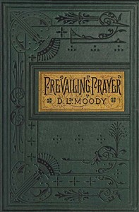Prevailing Prayer: What Hinders It?