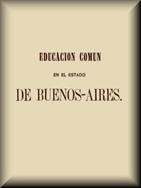 Cover of Educación común en el Estado de Buenos-Aires