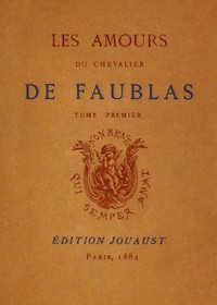 Cover of Les amours du chevalier de Faublas, tome 1/5