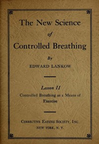 Cover of The New Science of Controlled Breathing, Vol. 2 (of 2)