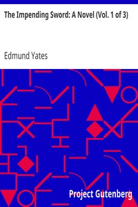 Cover of The Impending Sword: A Novel (Vol. 1 of 3)