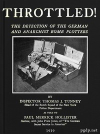 Cover of Throttled! The Detection of the German and Anarchist Bomb Plotters