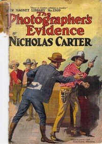 Cover of The Photographer's Evidence; Or, Clever but Crooked