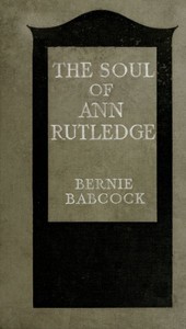 Cover of The Soul of Ann Rutledge: Abraham Lincoln's Romance