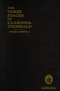 Cover of The Three Stages of Clarinda Thorbald