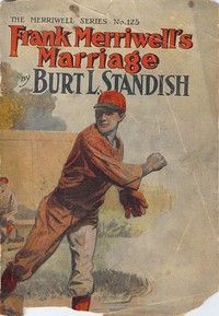 Cover of Frank Merriwell's Marriage; Or, Inza's Happiest Day
