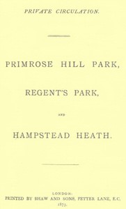 Cover of Primrose Hill Park, Regent's Park, and Hampstead Heath