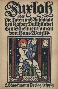 Cover of Fuxloh; oder, Die Taten und Anschläge des Kasper Dullhäubel: Ein Schelmenroman