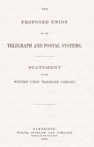 Cover of The proposed union of the telegraph and postal systems