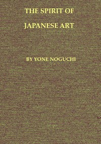 The Spirit of Japanese Art