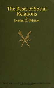 Cover of The Basis of Social Relations: A Study in Ethnic Psychology