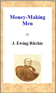Cover of Money-making men; or, how to grow rich
