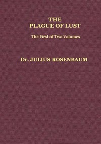 Cover of The Plague of Lust, Vol. 1 (of 2)