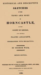 Cover of Historical and descriptive sketches of the town and soke of Horncastle [1822]
