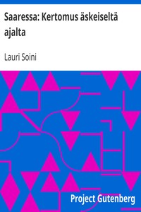 Cover of Saaressa: Kertomus äskeiseltä ajalta